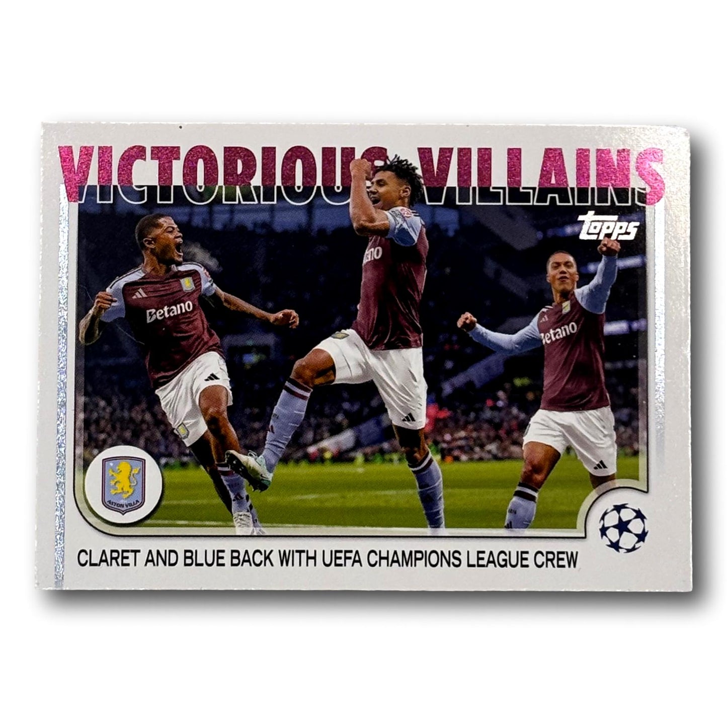 Compétition des clubs UEFA Topps 2024/25 - Les méchants victorieux - Aston Villa