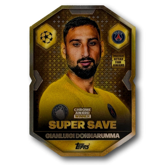 Topps Match Attax 2025/26 - Chrome Award Winner - Super Save - Gianluigi Donnarumma
