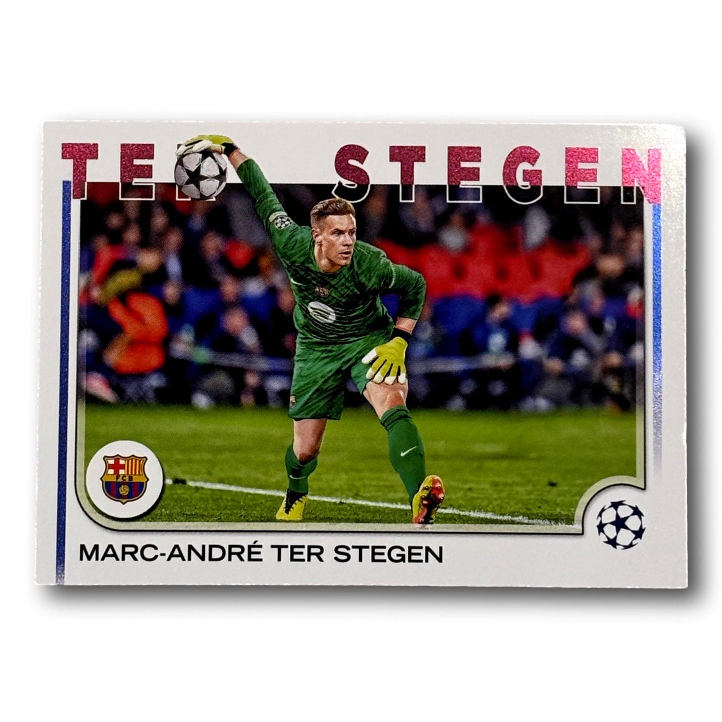 Topps UEFA Club Competition 2024/25 - Marc-André ter Stegen