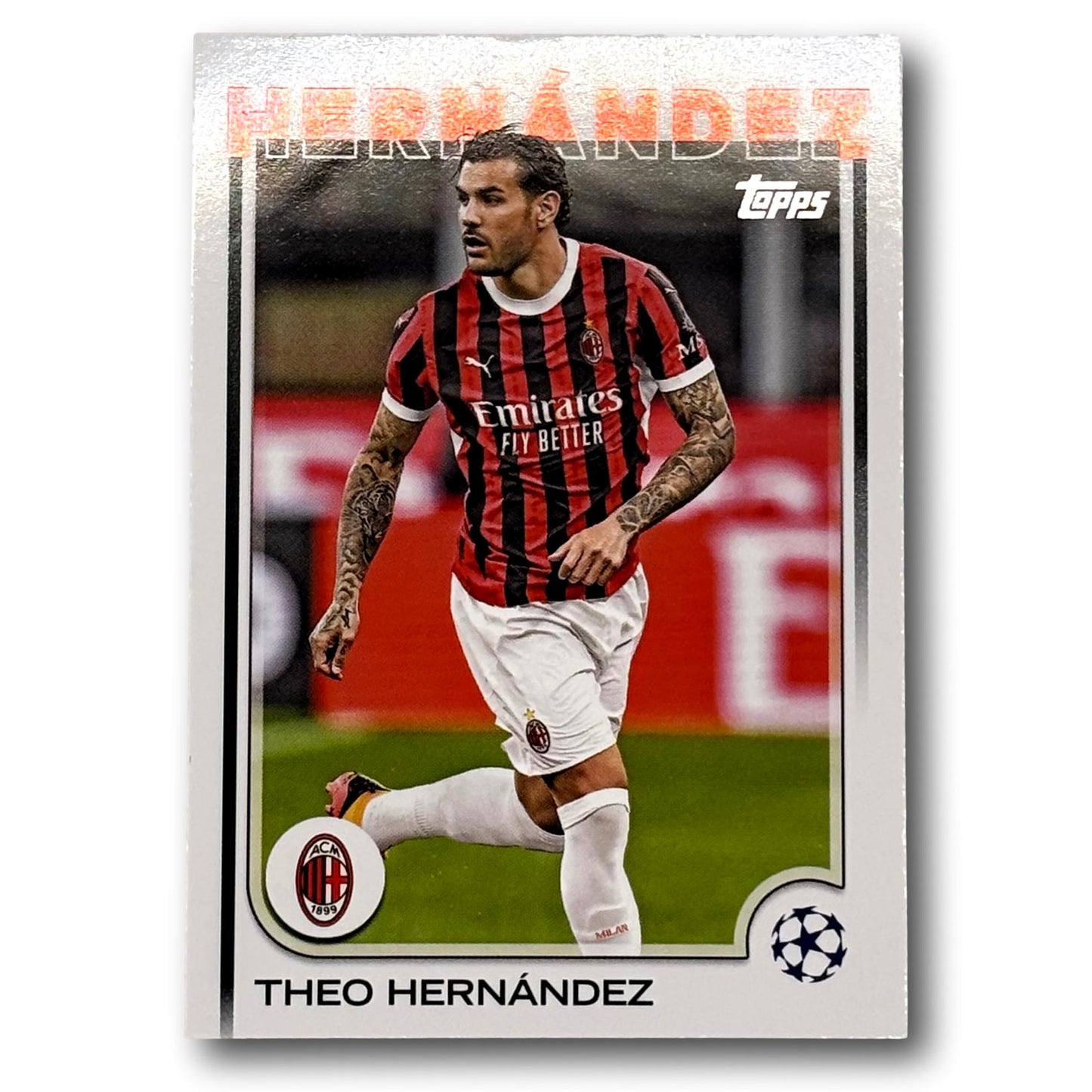 Topps UEFA Club Competition 2024/25 - Theo Hernández