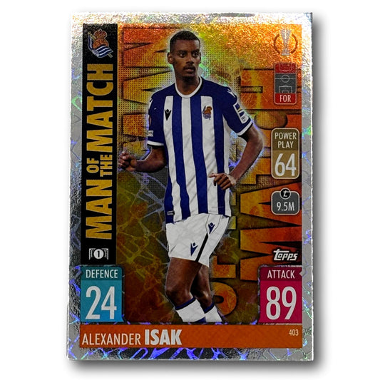 Topps Match Attax 2021/22 - Man of the Match - Alexander Isak