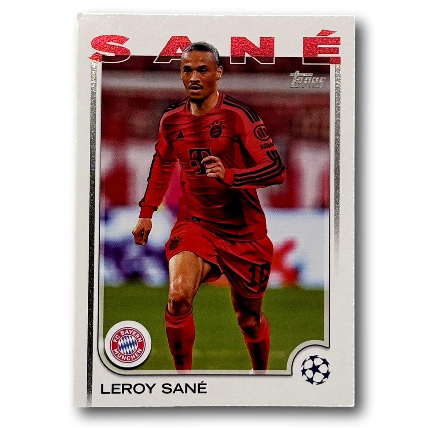 Topps UEFA Club Competition 2024/25 - Leroy Sané